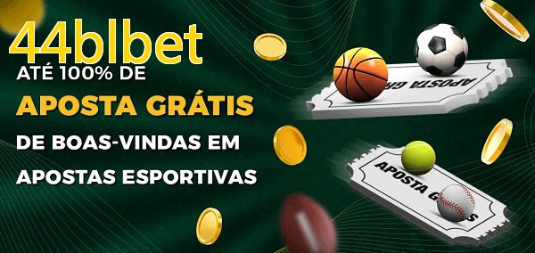 44blbetbet Ate 100% de Aposta Gratis